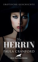 Die Herrin | Erotische Geschichte