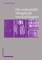 Die existentielle Metaphysik von Karl Jaspers