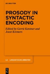 Prosody in Syntactic Encoding