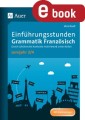 Einführungsstunden Grammatik Französisch Lj. 3-4