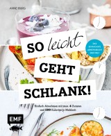 So leicht geht schlank! - Das einfachste Abnehmbuch der Welt