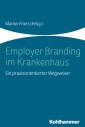 Employer Branding im Krankenhaus