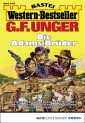 G. F. Unger Western-Bestseller 2434