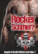 Rockerschmerz. Angels of Devils Motorcycle Club 2