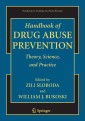 Handbook of Drug Abuse Prevention