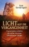 Licht auf die Vergangenheit