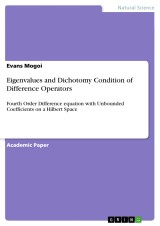 Eigenvalues and Dichotomy Condition of Difference Operators