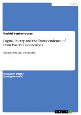 Digital Poetry and the Transcendence of Print Poetry's Boundaries
