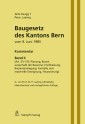 Baugesetz des Kantons Bern vom 9. Juni 1985 - Kommentar, Band II