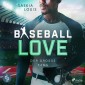 Der große Fang - Baseball Love 5 (Ungekürzt)