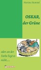 Oskar, der Grüne