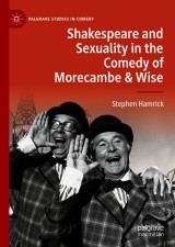 Shakespeare and Sexuality in the Comedy of Morecambe & Wise