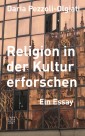 Religion in der Kultur erforschen