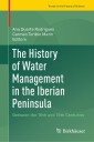 The History of Water Management in the Iberian Peninsula