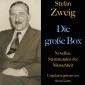 Stefan Zweig: Die große Box