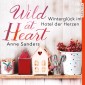 Wild at Heart - Winterglück im Hotel der Herzen