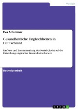 Gesundheitliche Ungleichheiten in Deutschland