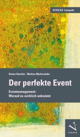 Der perfekte Event