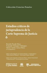 Estudios críticos de la jusrisprudencia de la Corte Suprema de Justicia 6