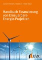 Handbuch Finanzierung von Erneuerbare-Energie-Projekten