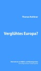 Verglühtes Europa?