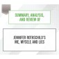 Summary, Analysis, and Review of Jennifer Rothschild's Me, Myself, and Lies