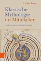 Klassische Mythologie im Mittelalter