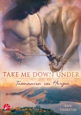 Take me down under: Tasmanien im Herzen