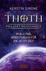 Thoth - Projekt Menschheit: Im All-Tag