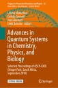Advances in Quantum Systems in Chemistry, Physics, and Biology