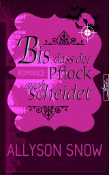 Bis dass der Pflock euch scheidet