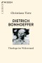 Dietrich Bonhoeffer