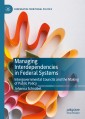 Managing Interdependencies in Federal Systems