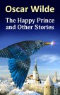 The Happy Prince and Other Stories