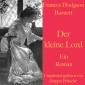 Frances Hodgson Burnett: Der kleine Lord