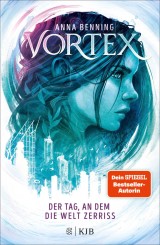 Vortex - Der Tag, an dem die Welt zerriss