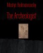 The Archeologist