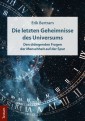 Die letzten Geheimnisse des Universums