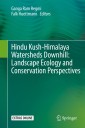 Hindu Kush-Himalaya Watersheds Downhill: Landscape Ecology and Conservation  Perspectives