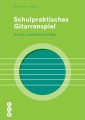 Schulpraktisches Gitarrenspiel (E-Book)