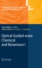 Optical Guided-wave Chemical and Biosensors I