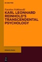 Karl Leonhard Reinhold's Transcendental Psychology
