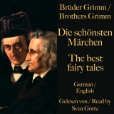 Die schönsten Märchen der Brüder Grimm - The best fairy tales of the Brothers Grimm