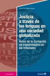 Justicia a través de las lenguas en una sociedad globalizada