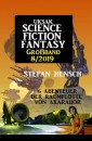 Uksak Science Fiction Fantasy Großband 8/2019 - 6 Abenteuer der Raumflotte von Axarabor