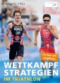 Wettkampfstrategien im Triathlon