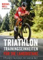 Triathlon-Trainingseinheiten für die Langdistanz