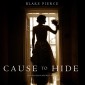 Cause to Hide (An Avery Black Mystery-Book 3)