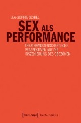 Sex als Performance