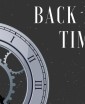 The clock that goes back in time